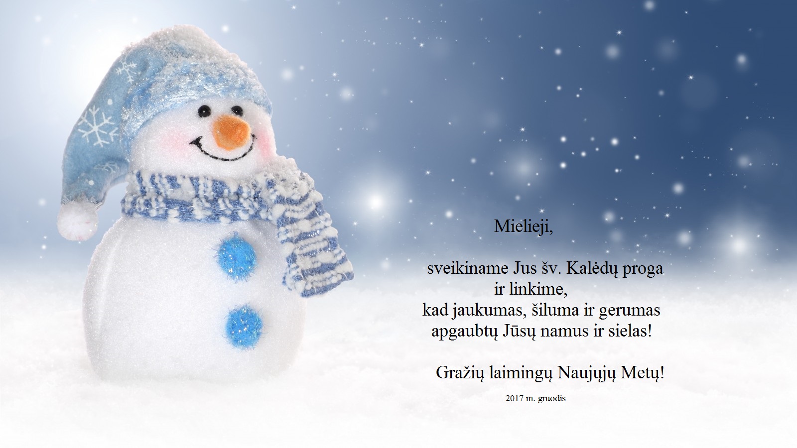 Sveikiname su artėjančiomis šventėmis!